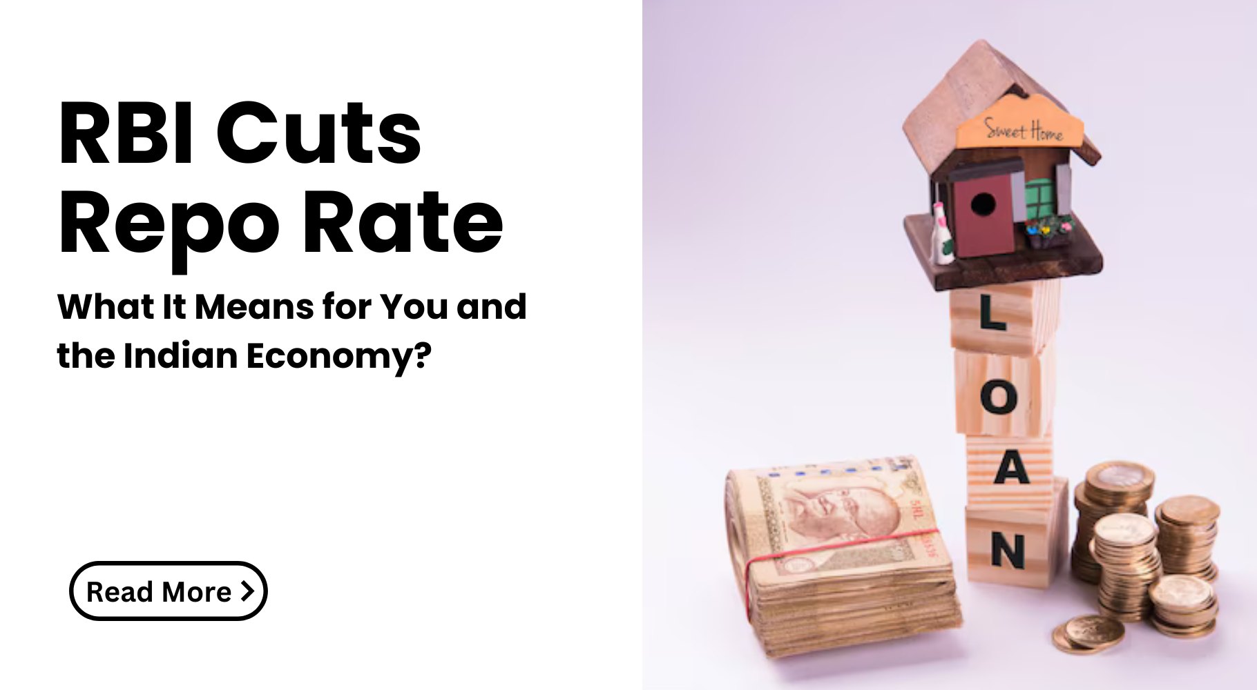 RBI Cuts Repo Rate: What It Means for You and the Indian Economy